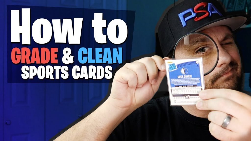 How To Clean Cards For Grading