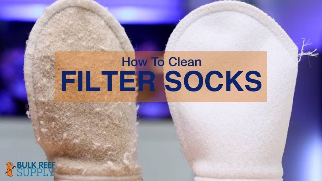 How To Clean Filter Socks