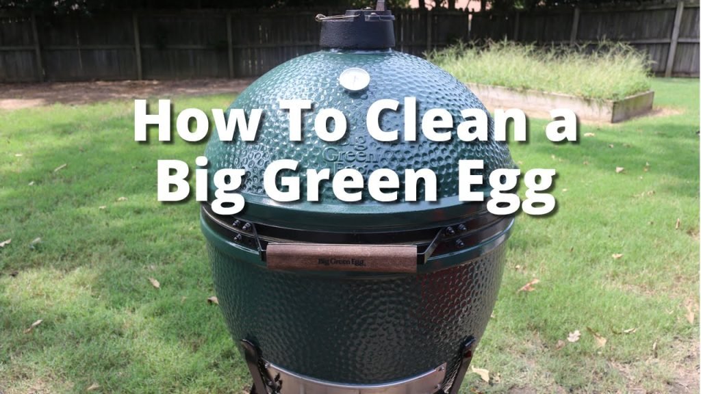 How To Clean Green Egg Grill
