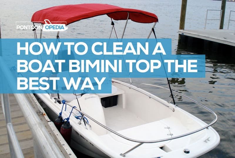 How To Clean Mildew From Bimini Top How To Clean Mildew From Bimini Top