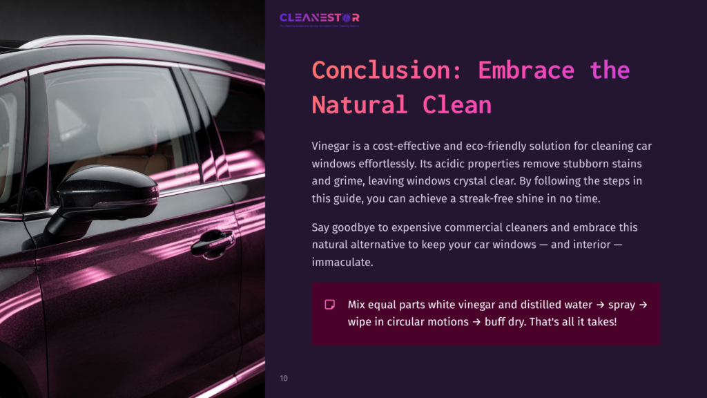 Close-Up Of A Car With Clean Windows Reflecting Pink Light, Alongside Text Instructions For Cleaning With Vinegar And Water Solution.