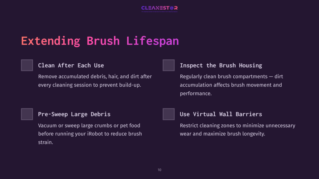 A Purple Slide Titled &Quot;Extending Brush Lifespan&Quot; From Cleanestor, Detailing Four Tips For Robot Vacuum Brush Maintenance: Clean After Each Use, Pre-Sweep Large Debris, Inspect The Brush Housing, And Use Virtual Wall Barriers.