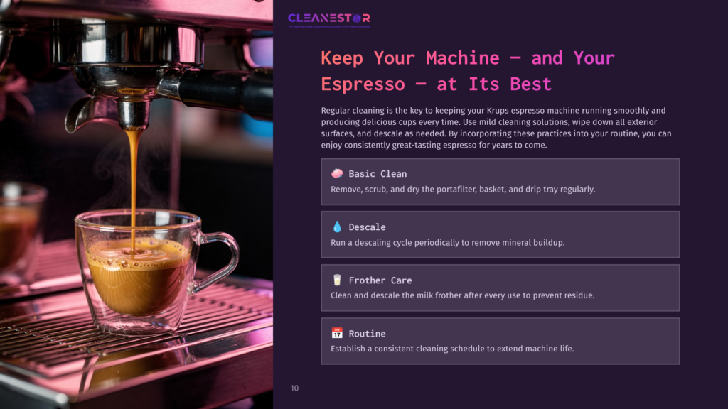 A Close-Up Of A Krups Espresso Machine Pouring Coffee Into A Clear Cup, With Text Outlining Cleaning Tips On The Side.