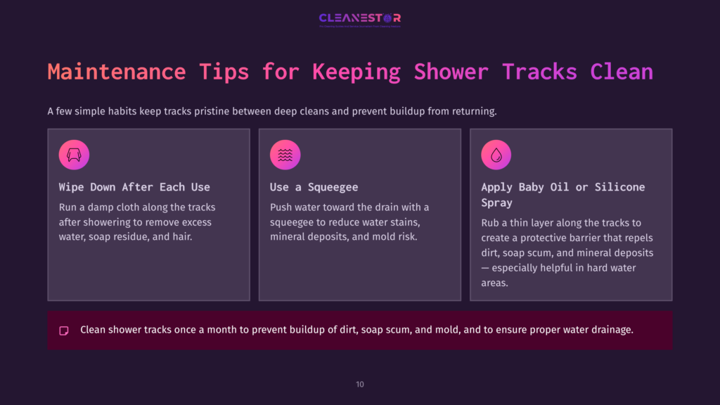 Graphic With Text: &Quot;Maintenance Tips For Keeping Shower Tracks Clean&Quot; And Three Icons Illustrating Tips: Wipe Down After Each Use, Use A Squeegee, And Apply Baby Oil Or Silicone Spray.