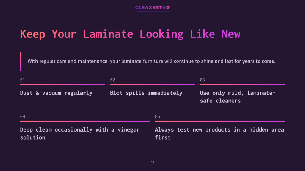 Dark Purple Background With The Text &Quot;Keep Your Laminate Looking Like New&Quot; In Large, Bold White And Pink Letters. Below, Bullet Points Offer Care Tips: &Quot;Dust &Amp; Vacuum Regularly,&Quot; &Quot;Blot Spills Immediately,&Quot; And &Quot;Use Only Mild, Laminate-Safe Cleaners.