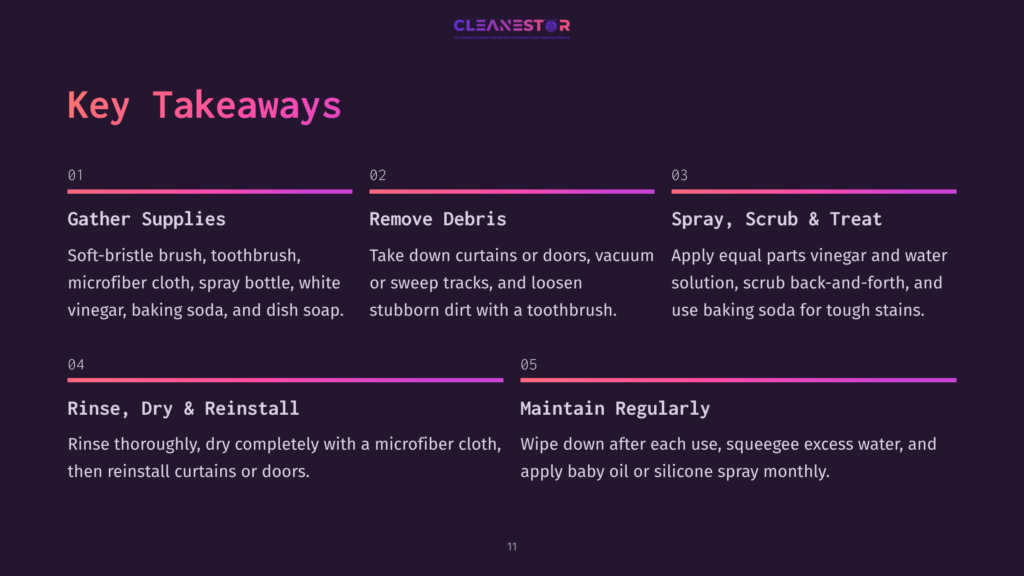 Key Takeaways For Cleaning Curtains And Doors: Gather Supplies, Remove Debris, Spray And Scrub With A Vinegar And Water Solution, Rinse And Dry Thoroughly, And Maintain Regularly By Wiping Down And Applying Baby Oil Or Silicone Spray.