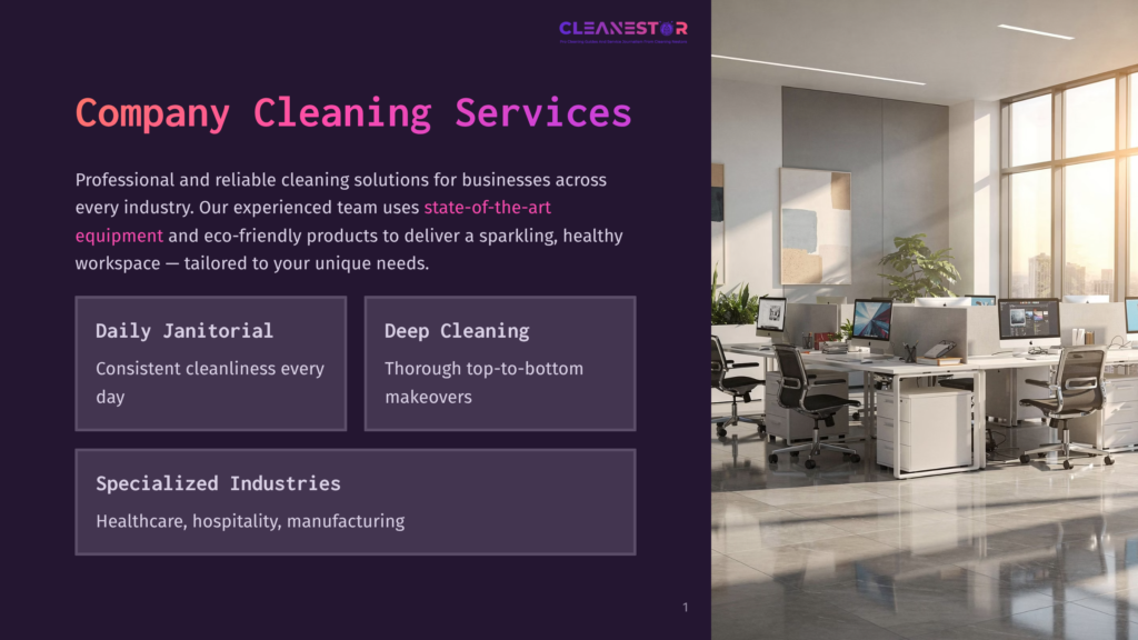 1 Company Cleaning Services Modern Office Interior With Workstations, Computers, And Natural Light, Promoting A Clean And Productive Workspace. Text Overlay: &Quot;Cleanestor Pro Cleaning &Amp; Eco-Friendly Solutions For Modern Businesses.