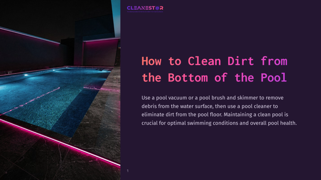 1 How To Clean Dirt From The Bottom Of The Pool A Pool At Night, Illuminated By Neon Lights, With Clear Water And A Dark Tiled Floor, Inviting And Serene Atmosphere.