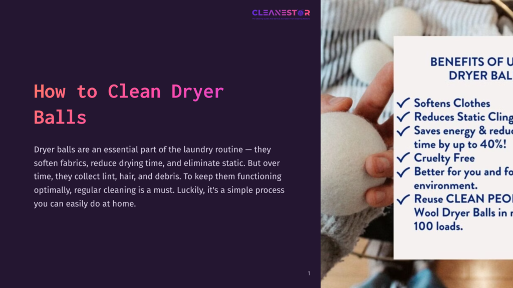 Close-Up Of A Person Holding White Dryer Balls, With A Dark Purple Background Detailing Cleaning Tips And Benefits Of Dryer Balls.