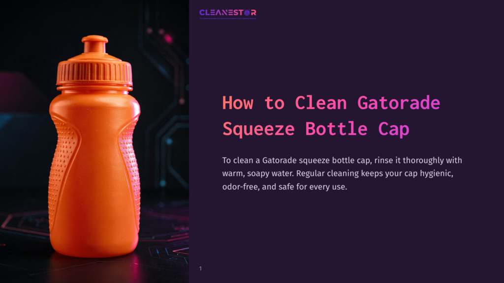 Orange Gatorade Squeeze Bottle With A Textured Cap Against A Dark, Digital-Themed Background. Text On The Left Provides Cleaning Instructions.