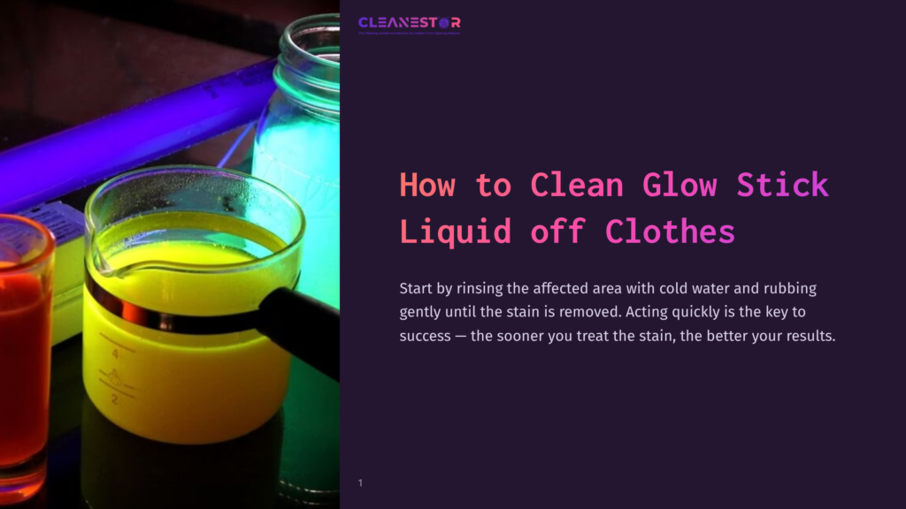 How To Clean Glow Stick Liquid Off Clothes