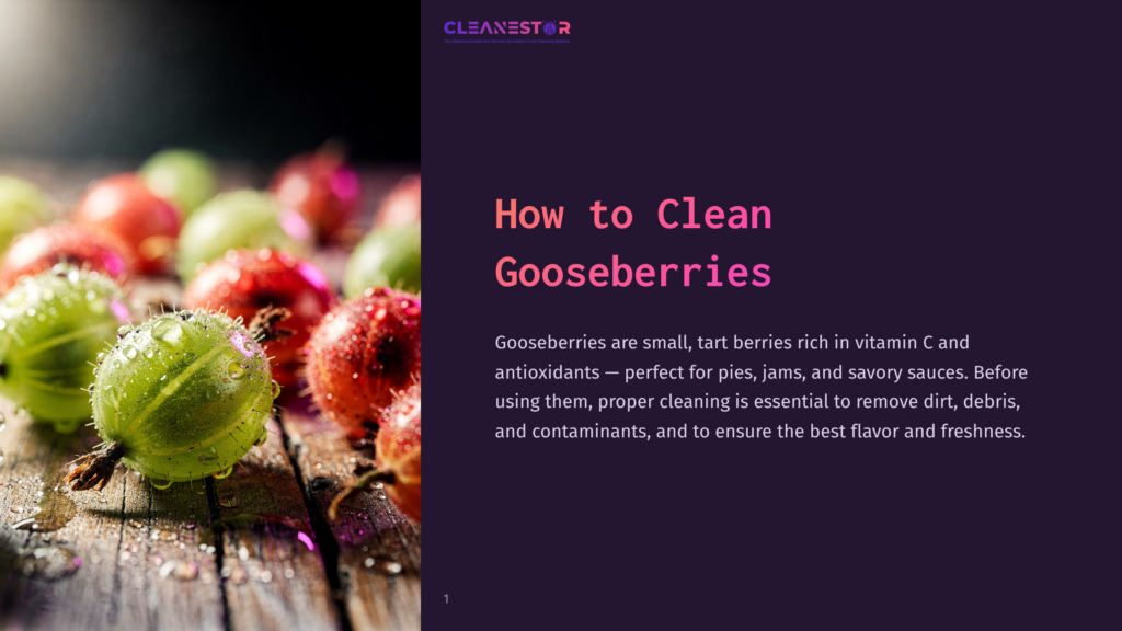 Close-Up Of Fresh, Dewy Gooseberries In Various Shades Of Green And Red, Glistening On A Rustic Wooden Surface. Text Overlay Reads &Quot;How To Clean Gooseberries.