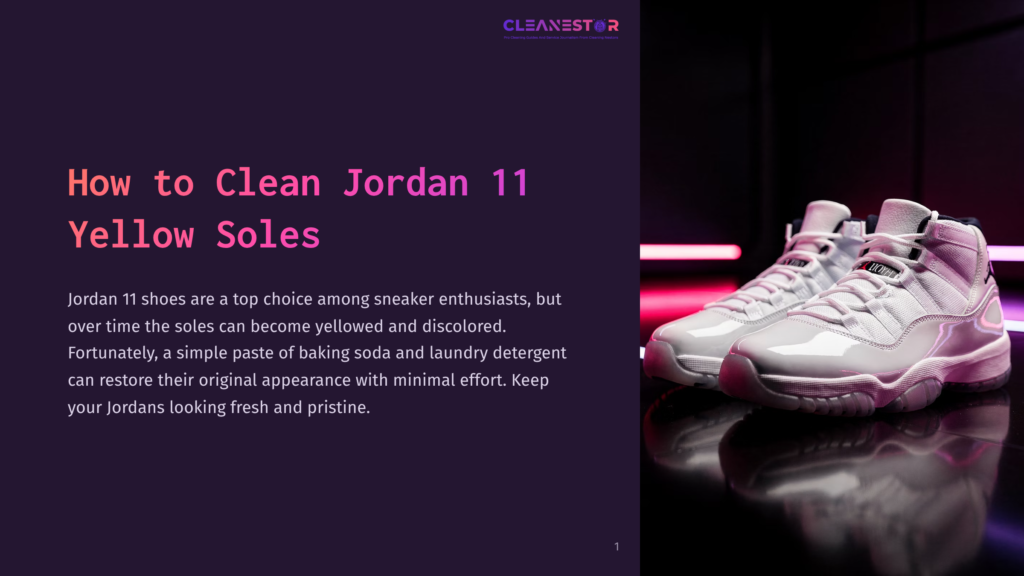 Guide For Cleaning Yellowed Sneaker Soles
