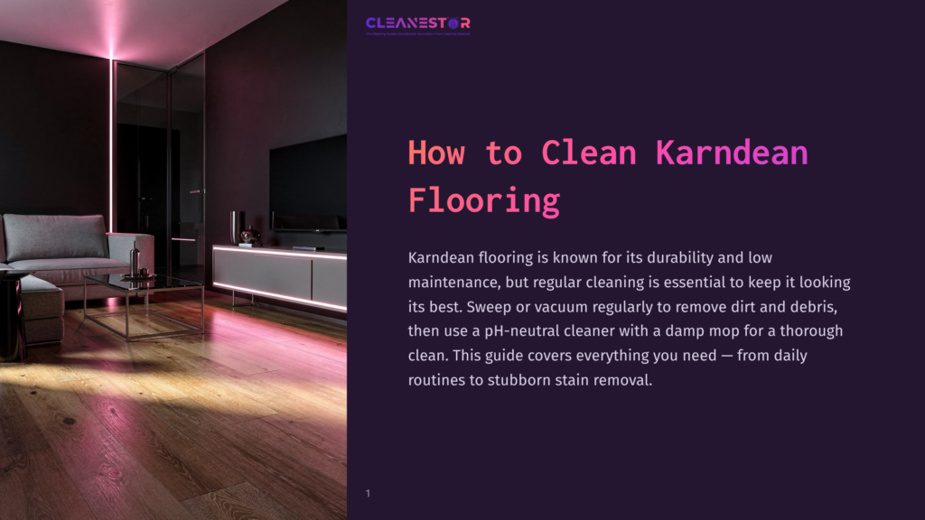 How To Clean Karndean Flooring