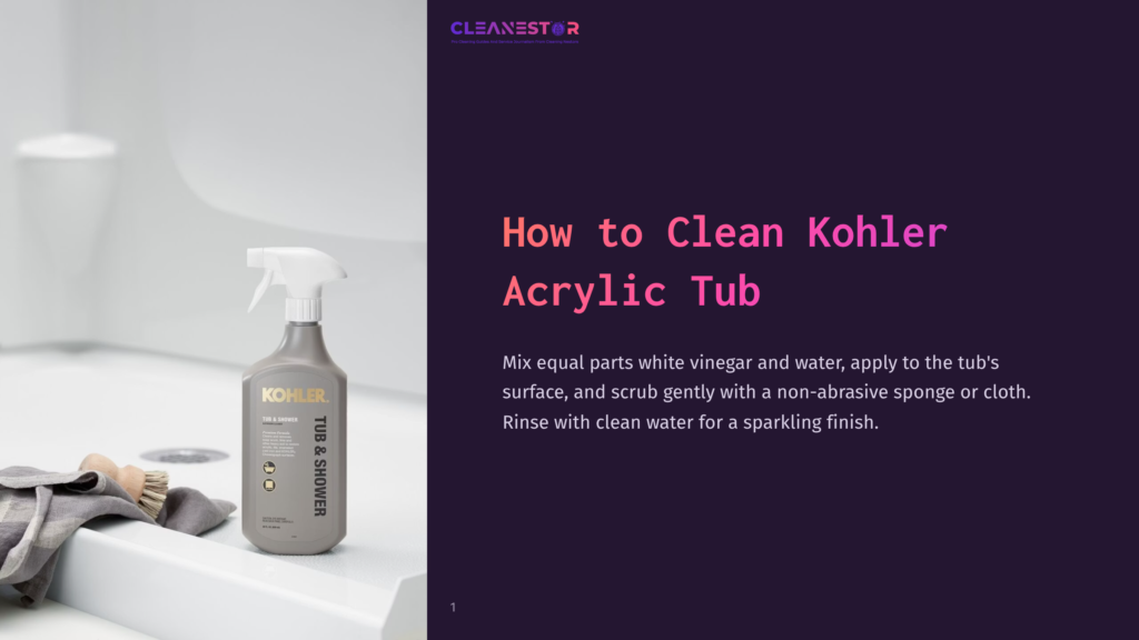 How To Clean Kohler Acrylic Tub