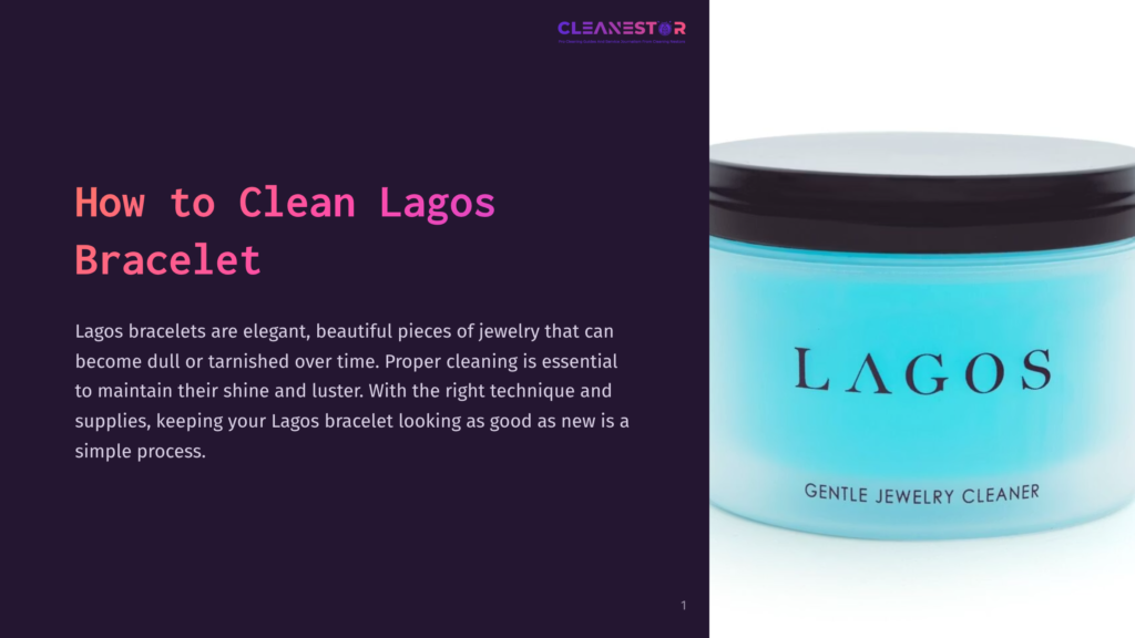 1 How To Clean Lagos Bracelet A Turquoise Jewelry Cleaner Jar Labeled 'Lagos' Next To A Dark Purple Background With Text About Cleaning Bracelets.