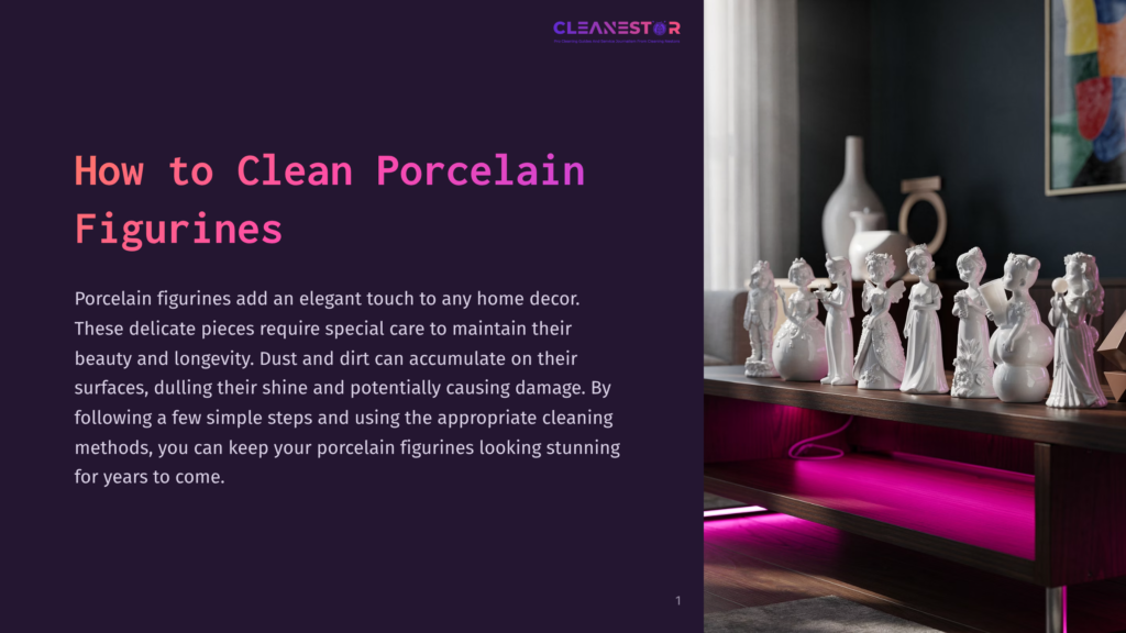 1 How To Clean Porcelain Figurines A Collection Of Delicate White Porcelain Figurines Are Displayed On A Dark Wood Shelf With Vibrant Pink Led Lighting Underneath. The Text &Quot;Cleanestor&Quot; Is Visible In The Top Right Corner.