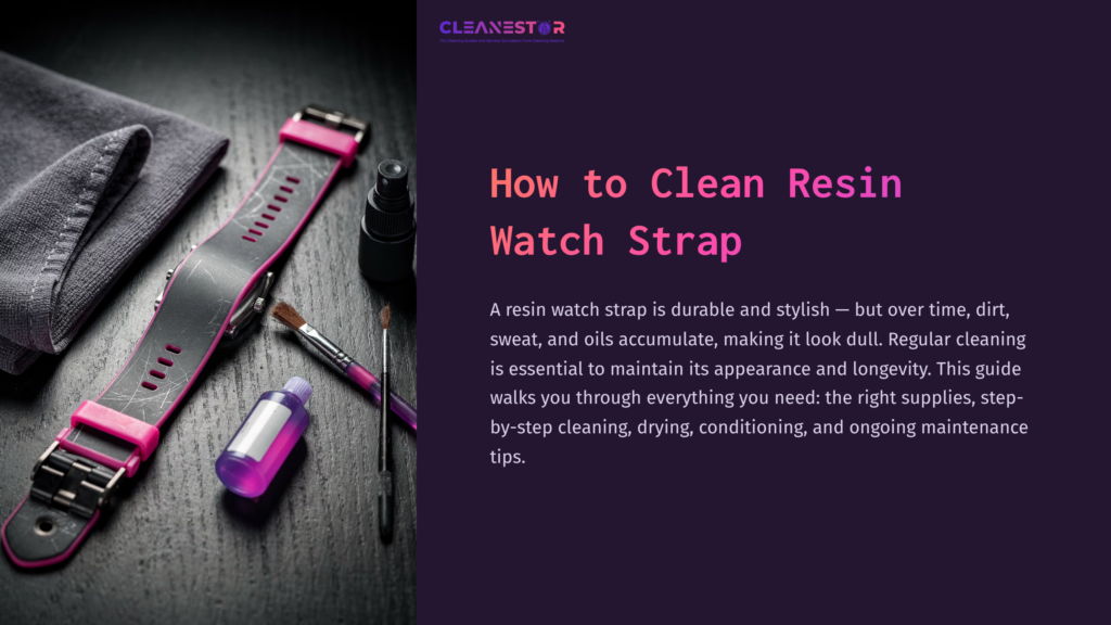 1 How To Clean Resin Watch Strap A Pink Resin Watch Strap Is Displayed Alongside A Grey Cloth, Cleaning Tools, And Bottles Of Cleaning Solution On A Dark Surface.
