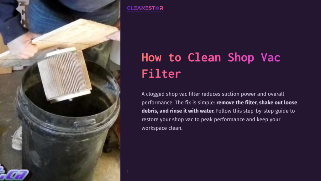 1 How To Clean Shop Vac Filter A Dirty, Used Shop Vac Filter Is Removed From A Black Bucket, Showing The Need To Clean Shop Vac Filters For Better Suction.