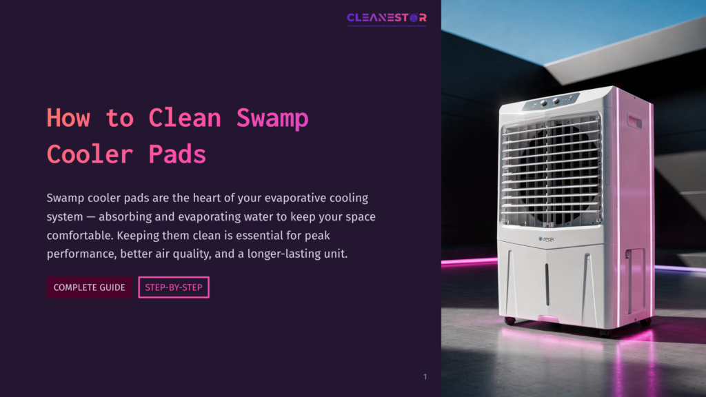 1 How To Clean Swamp Cooler Pads A White Evaporative Air Cooler With A Dark Grill Sits On A Polished Concrete Floor, Illuminated By Pink And Blue Neon Lights. The Text &Quot;Cleanestor&Quot; And &Quot;How To Clean Swamp Cooler Pads&Quot; Is Overlaid On The Left Side Of The Image.