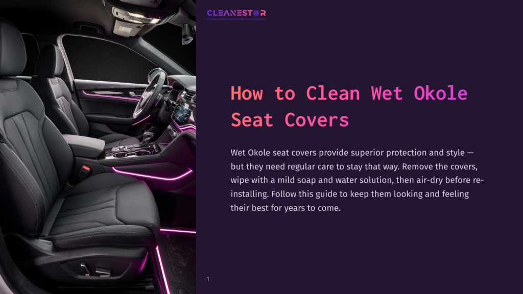 Modern Car Interior With Black Leather Seats And Ambient Purple Lighting. Text Overlay Reads &Quot;How To Clean Wet Okole Seat Covers&Quot; And &Quot;Cleanestor&Quot;.