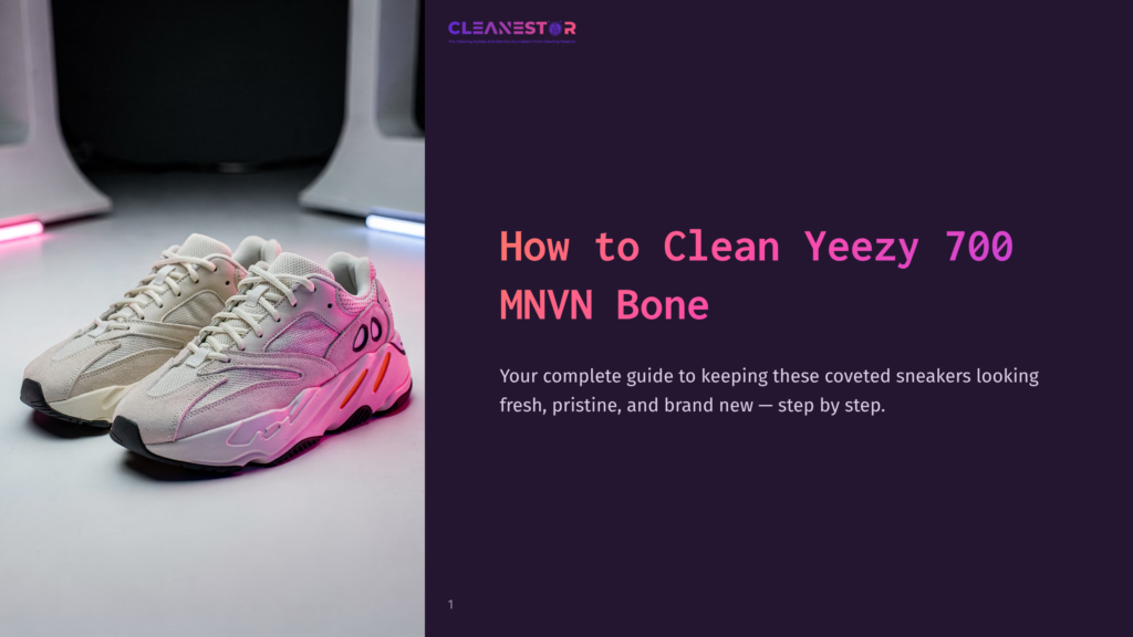 A Pair Of Off-White Yeezy 700 Mnvn Bone Sneakers Are Displayed On A Clean White Surface, With The Text &Quot;Cleanestor&Quot; And &Quot;How To Clean Yeezy 700 Mnvn Bone&Quot; Visible On A Dark Purple Background.