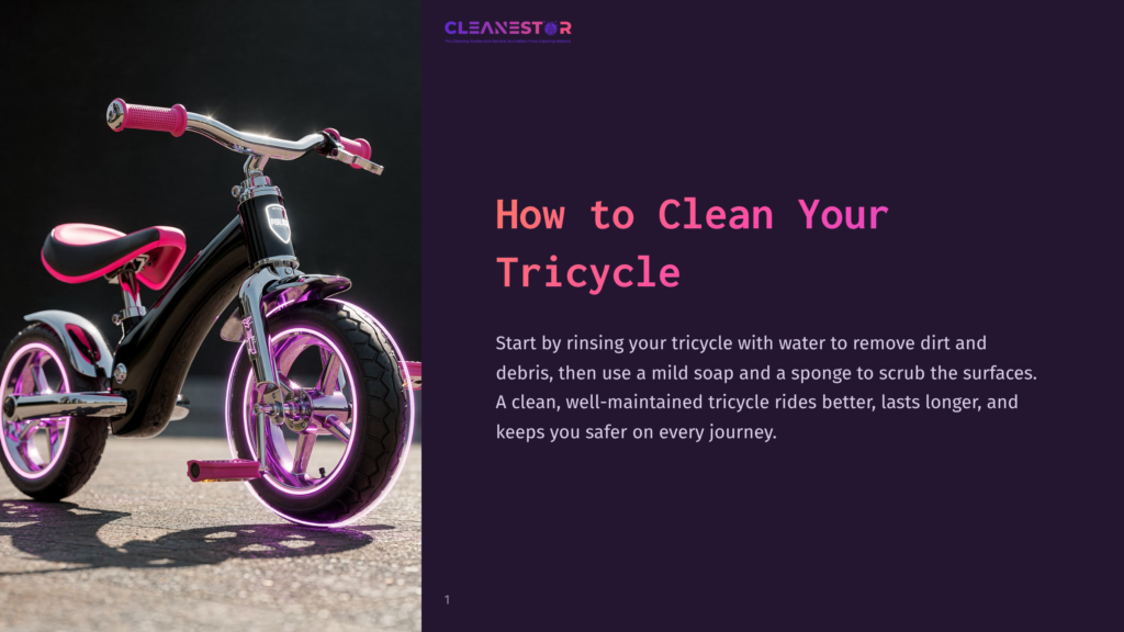 A Black And Pink Children'S Tricycle With Glowing Purple Wheels Sits On A Textured Surface, With &Quot;Cleanestor&Quot; And &Quot;How To Clean Your Tricycle&Quot; Text On The Right.
