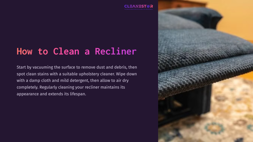 A Close-Up Of A Blue Upholstered Recliner With Textured Fabric, Focusing On Its Armrest, Alongside Cleaning Tips In Purple Text.