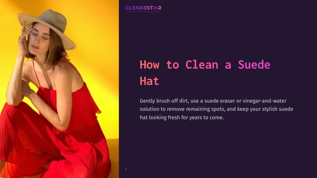 1 How To Clean A Suede Hat A Stylish Woman In A Red Dress And A Light-Colored Fedora Hat Sits With Her Eyes Closed And A Serene Expression Against A Vibrant Yellow Background. The Text &Quot;Cleanestor&Quot; And &Quot;How To Clean A Suede Hat&Quot; Is Visible.