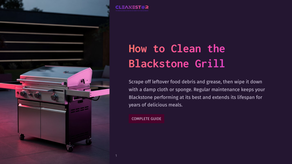 A Blackstone Grill Is Shown Outdoors At Night, With Pink And Purple Lighting Highlighting Its Stainless Steel Surface And Black Cabinet. Text Reads &Quot;How To Clean The Blackstone Grill&Quot; And &Quot;Complete Guide&Quot;.