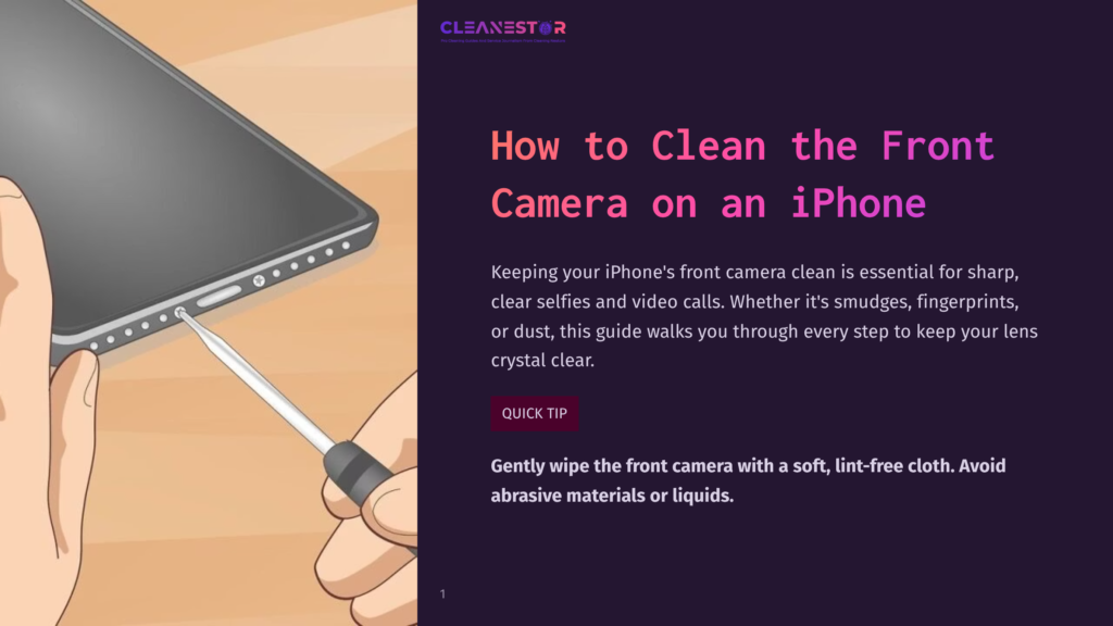 How To Clean The Front Camera On An Iphone