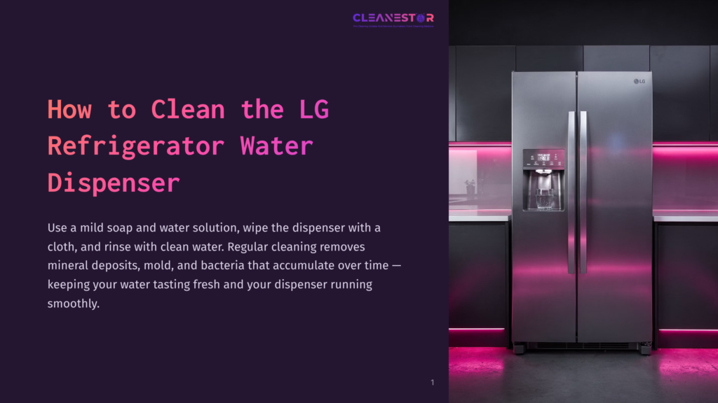 Lg Stainless Steel Refrigerator With A Water Dispenser Is Shown In A Modern Kitchen With Purple Accent Lighting. Text Overlay Reads &Quot;How To Clean The Lg Refrigerator Water Dispenser.