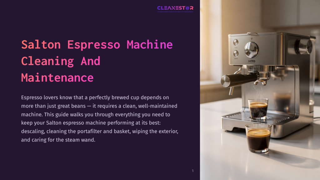 Salton Espresso Machine Cleaning And Maintenance Guide Cover Page, Featuring A Sleek Silver Espresso Machine With Two Cups Of Freshly Brewed Espresso On The Drip Tray, With A Dark Background And Text Overlay.