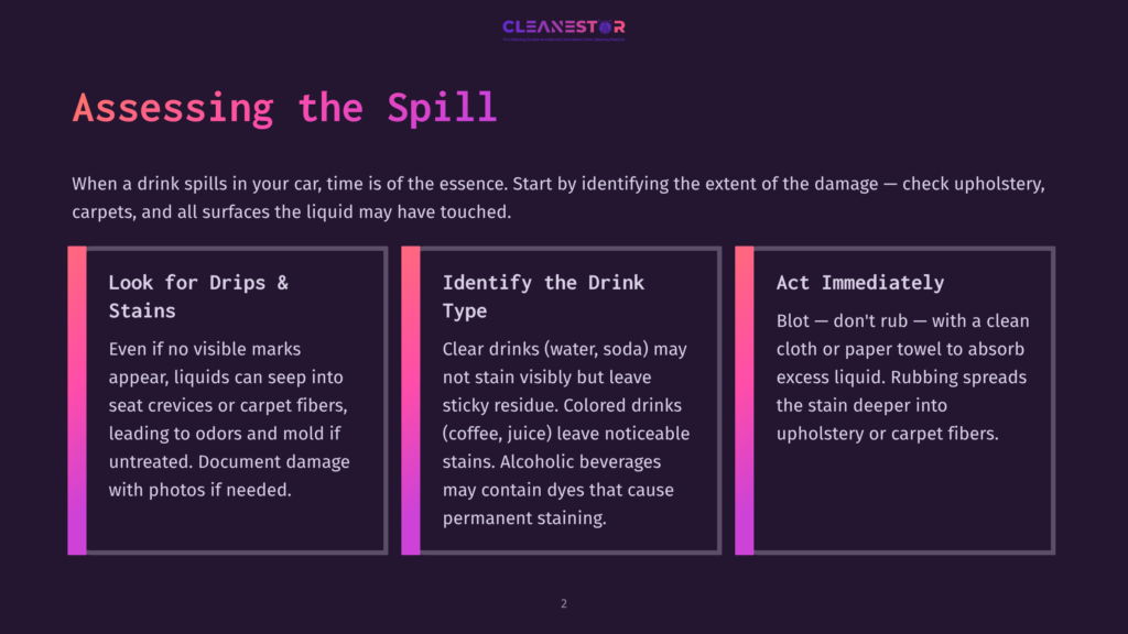 Text On A Dark Background With Purple Accents Outlines Steps For Cleaning Spills In A Car, Featuring Three Sections: Stains, Drink Type, And Immediate Actions.