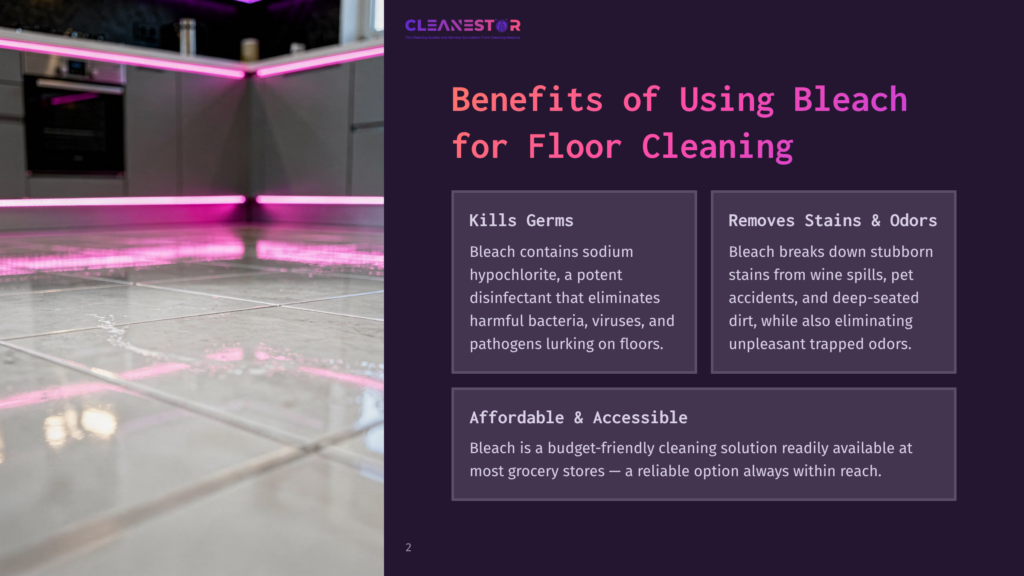 2 Benefits Of Using Bleach For Floor Cleaning Benefits Of Using Bleach For Floor Cleaning