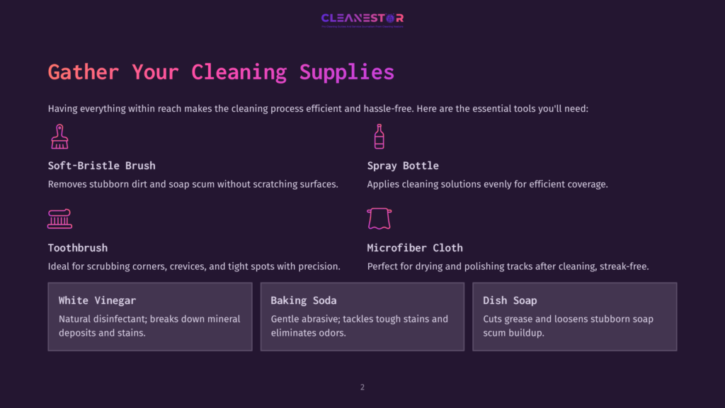 Cleanestor Logo With Text &Quot;Gather Your Cleaning Supplies&Quot; And Icons For Soft-Bristle Brush, Spray Bottle, Toothbrush, Microfiber Cloth, White Vinegar, Baking Soda, And Dish Soap.