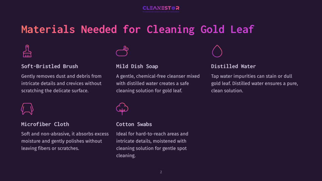 List Of Materials For Cleaning Gold Leaf On A Dark Purple Background: Soft-Bristle Brush, Dish Soap, Distilled Water, Microfiber Cloth, Cotton Swabs.