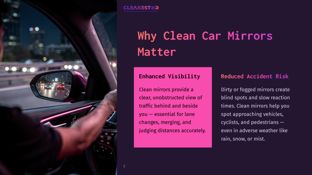 2 Why Clean Car Mirrors Matter A Person Cleaning A Car Mirror, With A Cityscape Visible Through The Window. The Layout Features Contrasting Purple And Pink Text Boxes.