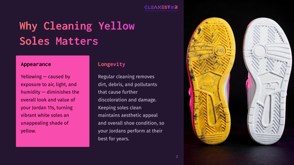Importance Of Cleaning Yellow Shoe Soles
