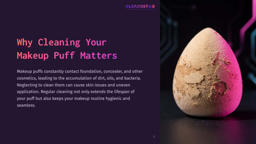 2 Why Cleaning Your Makeup Puff Matters