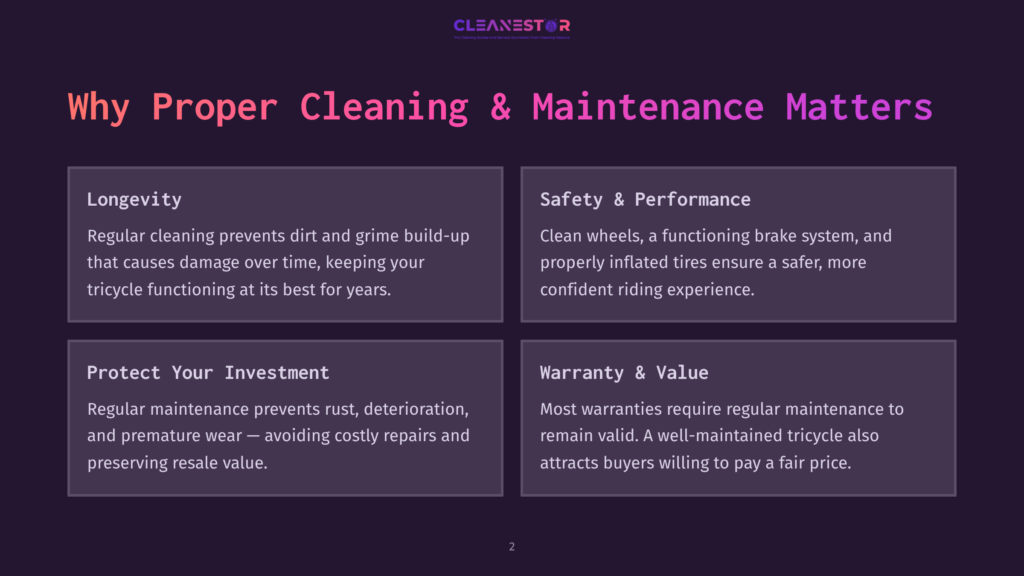 A Purple Background With Four White Boxes Detailing The Importance Of Proper Cleaning And Maintenance For Tricycles. Text Highlights Longevity, Safety, Performance, Investment Protection, Warranty, And Value, With A Logo At The Top.