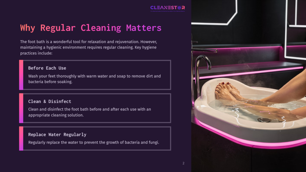 A Foot Bath With A Person Soaking Their Feet, Beside Text Boxes Outlining Cleaning Tips In Purple And White Against A Dark Background.