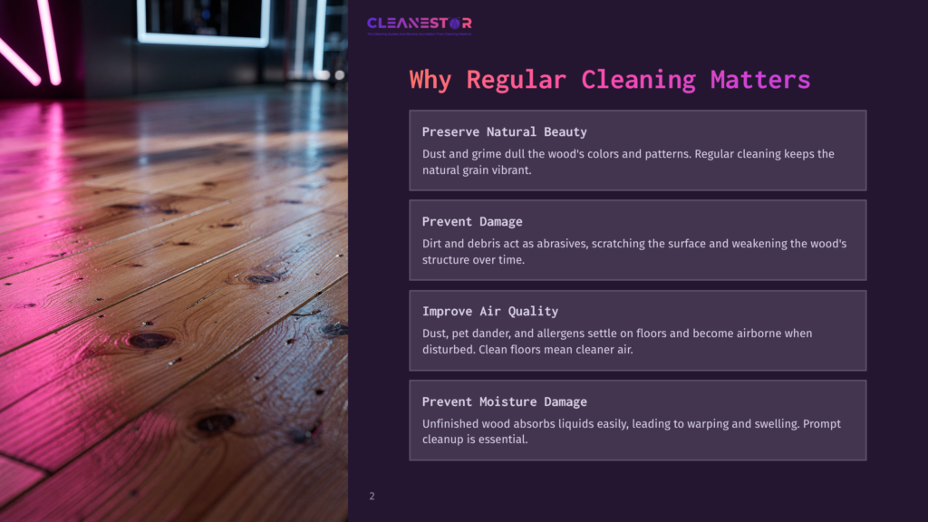 2 Why Regular Cleaning Matters 75 Close-Up Of A Beautifully Maintained Wooden Floor With A Rich, Warm Grain, Illuminated By Soft Pink And Purple Ambient Lighting. The Text &Quot;Cleanestor&Quot; And &Quot;Why Regular Cleaning Matters&Quot; Are Visible In The Top Right.