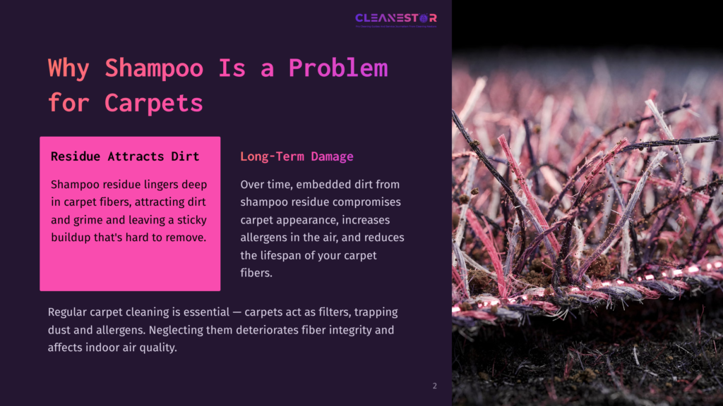 Text-Heavy Image With A Dark Purple Background, Featuring Pink And White Text Discussing Shampoo Residue Effects On Carpets, Alongside A Close-Up Of Carpet Fibers.