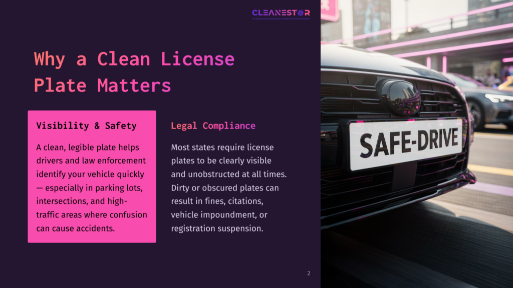Why A Clean License Plate Matters