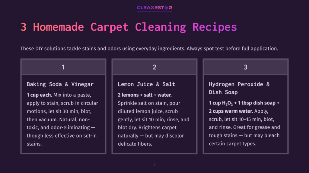 Three Diy Carpet Cleaning Recipes: Baking Soda &Amp; Vinegar, Lemon Juice &Amp; Salt, And Hydrogen Peroxide &Amp; Dish Soap. Each Recipe Is Presented In A Separate Box With Clear Instructions.