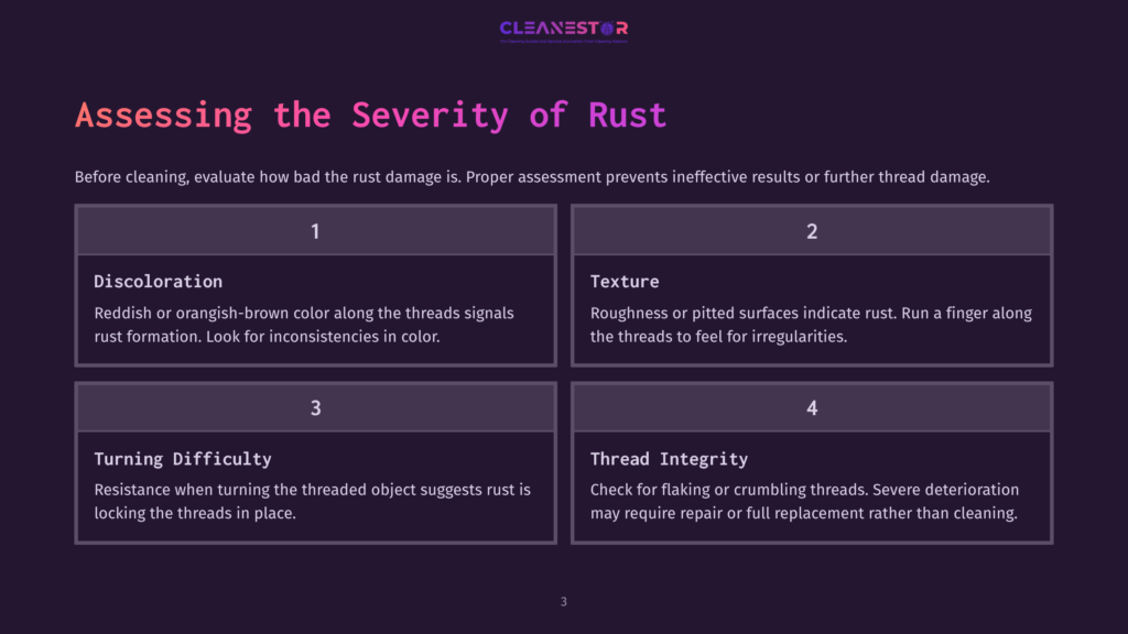 A Graphic Titled &Quot;Assessing The Severity Of Rust&Quot; From Cleanestor, Detailing Four Levels Of Rust Damage: 1. Discoloration, 2. Texture, 3. Turning Difficulty, And 4. Thread Integrity.