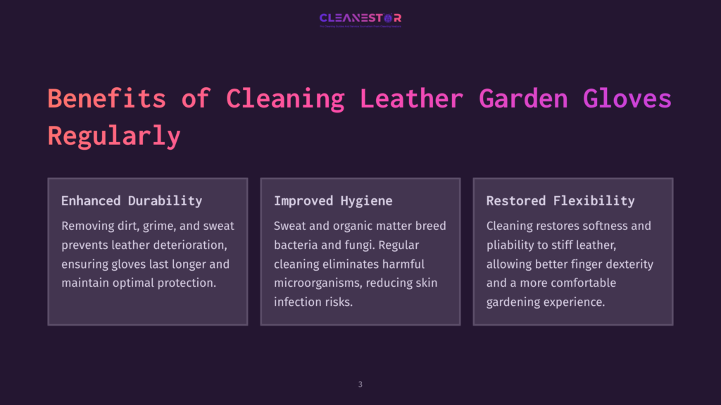 3 Benefits Of Cleaning Leather Garden Gloves Regularly Three Highlighted Points On A Dark Background About The Benefits Of Cleaning Leather Garden Gloves, Each In A Separate Box With Bold Headings.