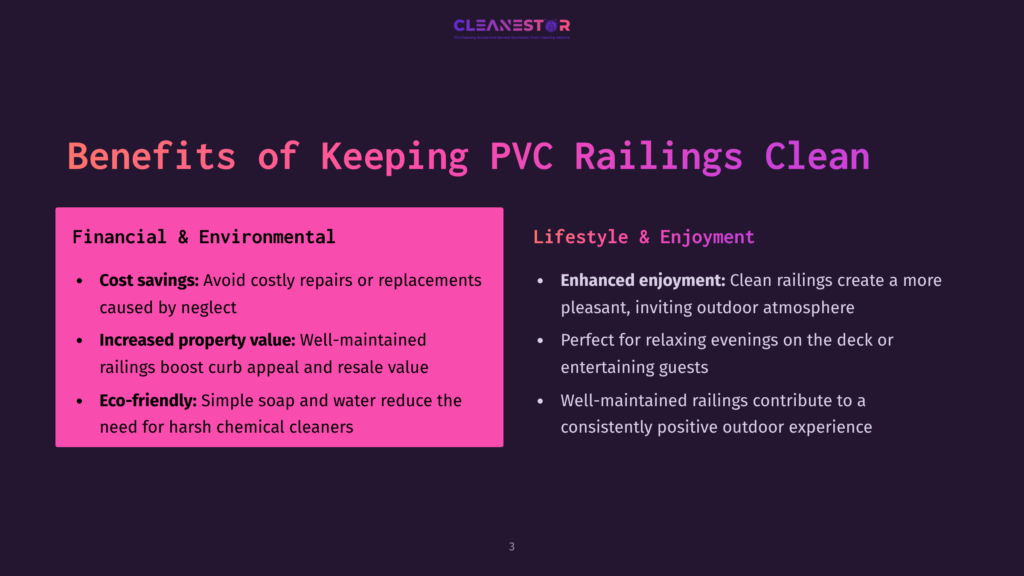 A Dark Background With The Text &Quot;Cleanestor&Quot; At The Top. Below, The Title &Quot;Benefits Of Keeping Pvc Railings Clean&Quot; Is Prominent. The Left Side Lists &Quot;Financial &Amp; Environmental&Quot; Benefits Like &Quot;Cost Savings,&Quot; &Quot;Increased Property Value,&Quot; And &Quot;Eco-Friendly.&Quot; The Right Side Details &Quot;Lifestyle &Amp; Enjoyment&Quot; Benefits Such As &Quot;Enhanced Enjoyment&Quot; And &Quot;Perfect For Relaxing Evenings.