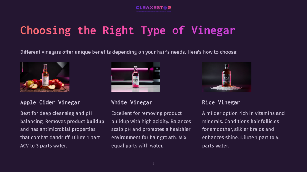Three Bottles Of Vinegar: Apple Cider Vinegar With Apples, White Vinegar, And Rice Vinegar. Text Describes Benefits Of Each For Hair Care.